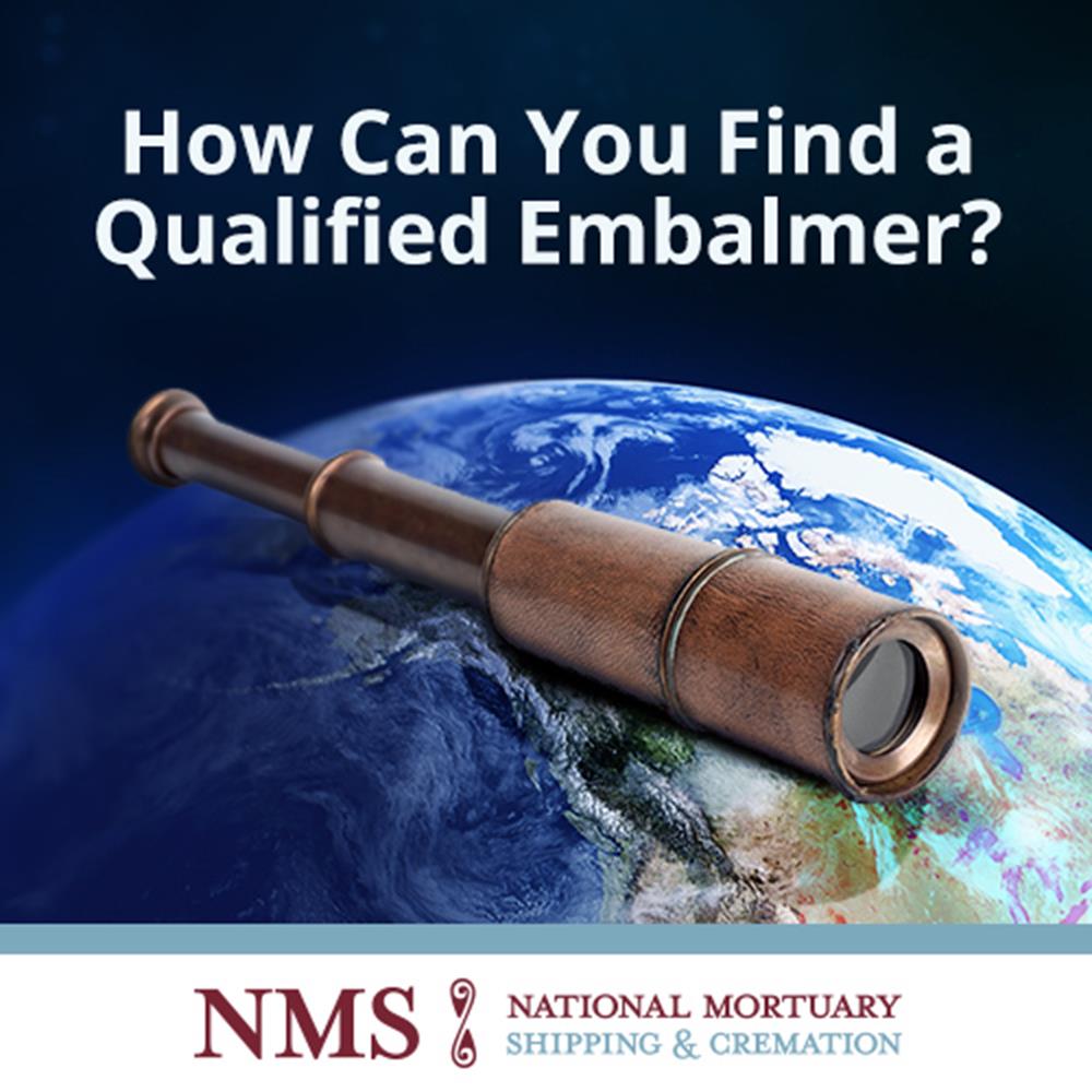 How Can You Find a Qualified Embalmer?