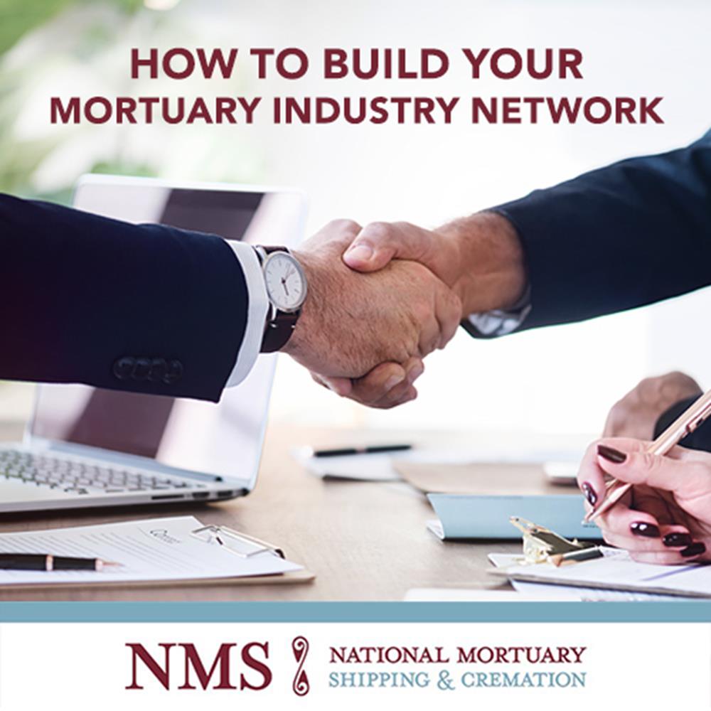How to Build Your Mortuary Industry Network